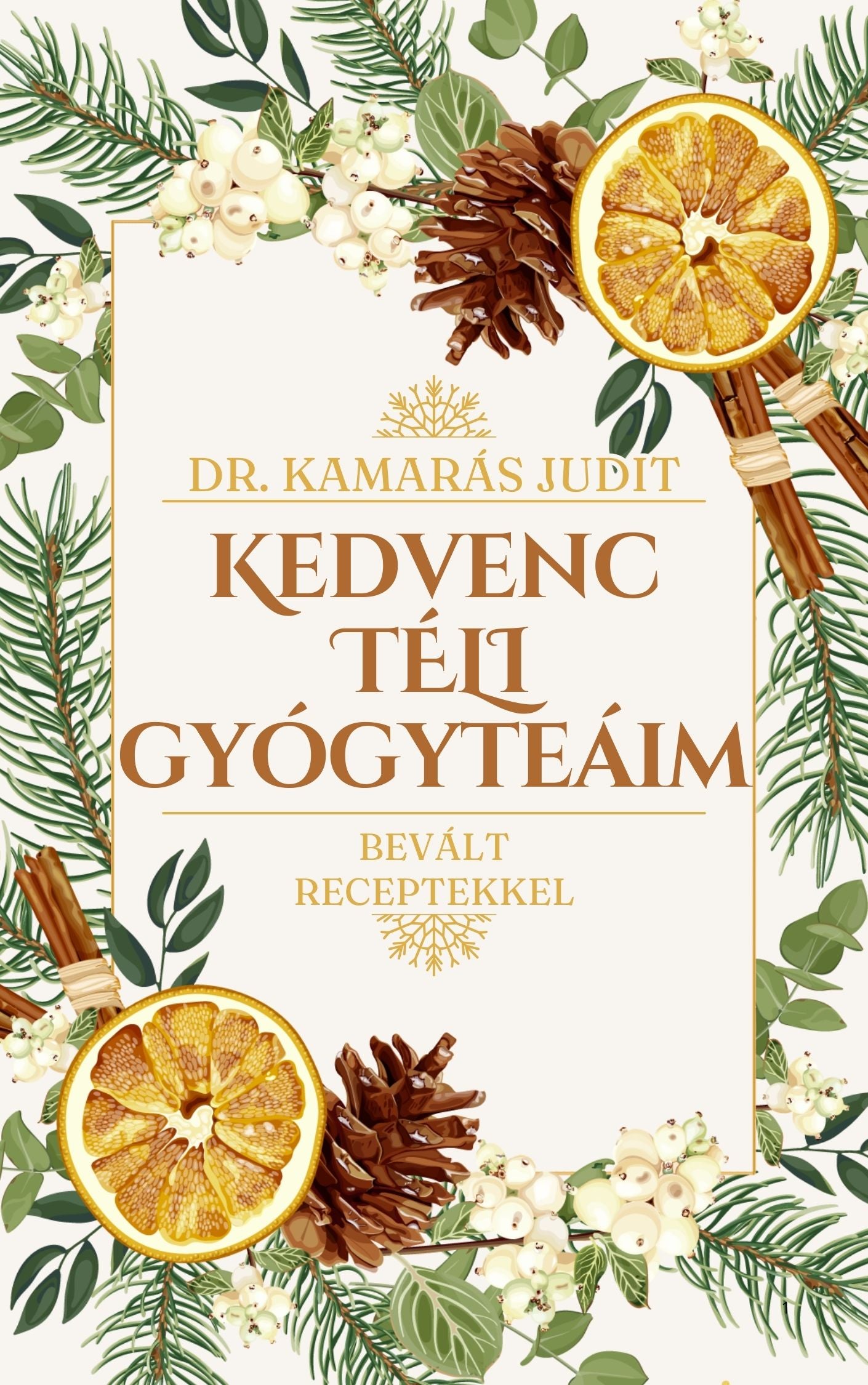 Kedvenc téli gyógyteáim